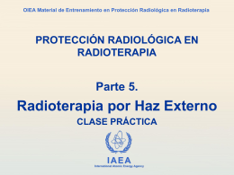 05. Propiedades y seguridad de las fuentes y equipos de radioterapia