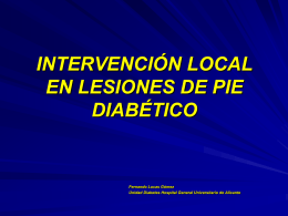 consenso en la intervención local de lesiones en pie diabético
