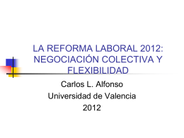 Reforma laboral ppt - Observatorio de la Negociación Colectiva