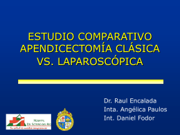 1.-estudio comparativo apendicectomía clásica vs. laparoscópica