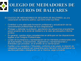 presentacion - Colegio de Mediadores de Seguros Titulados de