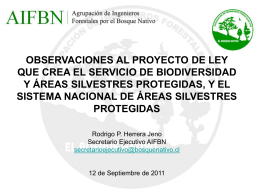 La Agrupación de Ingenieros Forestales por el Bosque Nativo (AIFBN)