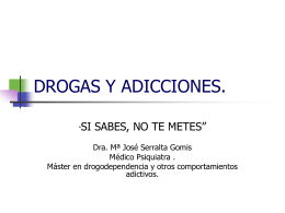 DROGAS Y ADICCIONES. - Eclipse Salud Mental