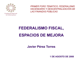 Ponencia 9 - Foro Nacional sobre Federalismo y Descentralización