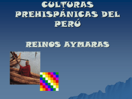 culturas prehispánicas del perú reinos aymaras