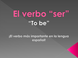 El verbo “ser”