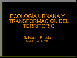 Ecología urbana y transformación del territorio