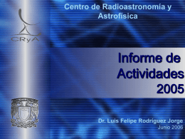 Informe 2005 - Centro de Radioastronomía y Astrofísica