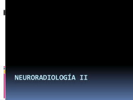 Neuroradiología 2