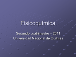 Fisicoquímica A - Universidad Nacional de Quilmes