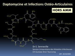 Daptomycine et infections ostéo-articulaires - Infectio