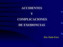 Accidentes y complicaciones de las exodoncias