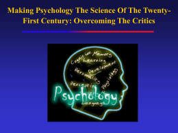 Psychology: The Science Of The 21st Century