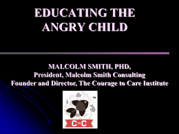 The Peaceful Intervention: Caring Safely for Angry Children and Youth