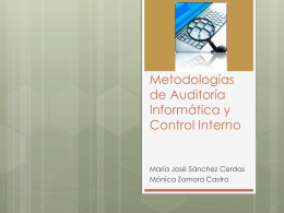 Metodologías de Auditoría Informática y Control Interno