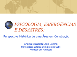 PSICOLOGIA E DESASTRES: