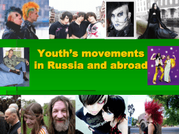 Youth´s movements in Russia and abroad