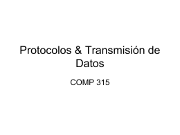 Protocolos y Transmisión de Datos