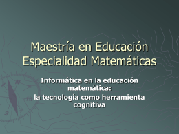 Maestría en Educación Especialidad Matemáticas