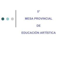 Síntesis de la Mesa Federal de Educación Artística en Tucumán