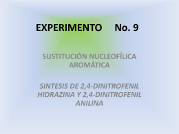 EXPERIMENTO No. 9 SUSTITUCIÓN NUCLEOFÍLICA AROMÁTICA