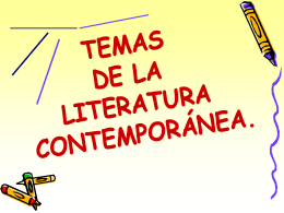 TEMAS DE LA LITERATURA CONTEMPORANEA