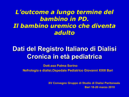 Dati del registro italiano di dialisi pediatrica Palma SORINO