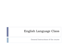 English Language Class – General Instructions of the Course