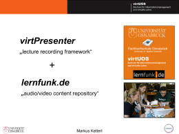 virtPresenter Lecture Recording Framework