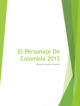 El Personaje De Colombia 2013