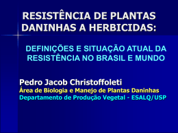 RESISTÊNCIA DE PLANTAS DANINHAS A HERBICIDAS - HRAC-BR
