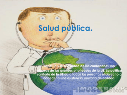 Salud pública. - Launioneuropea2011