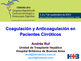 Coagulación y anticoagulación en pacientes Cirróticos. Exposición