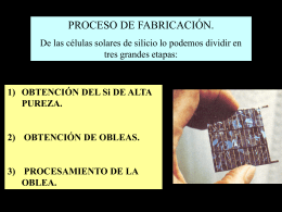 FABRICACION CELLS DE Si - Proyecto de Energía Renovable
