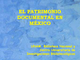 EL PATRIMONIO DOCUMENTAL EN MÉXICO: