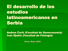 Las perspectivas del desarrollo de los estudios latinoamericanos en