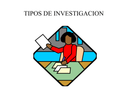 TIPOS DE INVESTIGACION