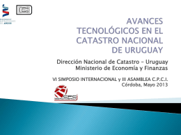 Avances tecnológicos en el Catastro nacional de Uruguay
