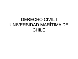DERECHO CIVIL I UNIVERSIDAD MARÍTIMA DE CHILE