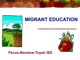 Migrant Program - Pecos-Barstow-Toyah Independent School District