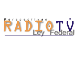 ley federal de radio y televisión