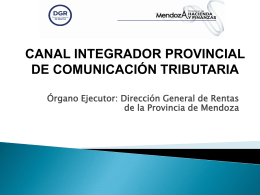 8.Canal Integrador Provincial de Comunicación Tributaria de la