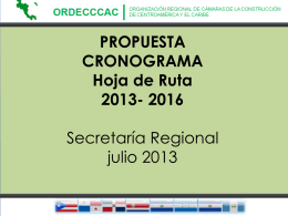 PROPUESTA HOJA DE RUTA 2013-2018 Secretaría