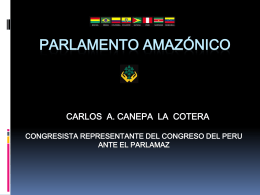 PARLAMENTO AMAZONICO - Congreso de la República del Perú