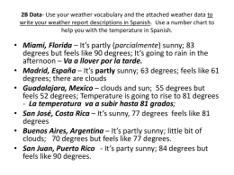 Data- Use your weather vocabulary and the attached weather data
