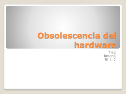 Obsolescencia del hardware - BI1