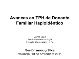 Avances en TPH de donante familiar haploidéntico