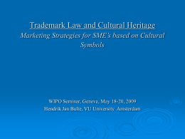 Trademark Law and Culture Marketing Strategies for SME`s