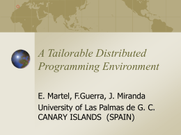 A Tailorable Distributed Programming Environment, E. Martel, F