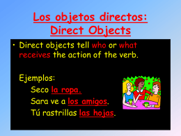Los complemento directos o Direct Object Pronouns (DOP`s)